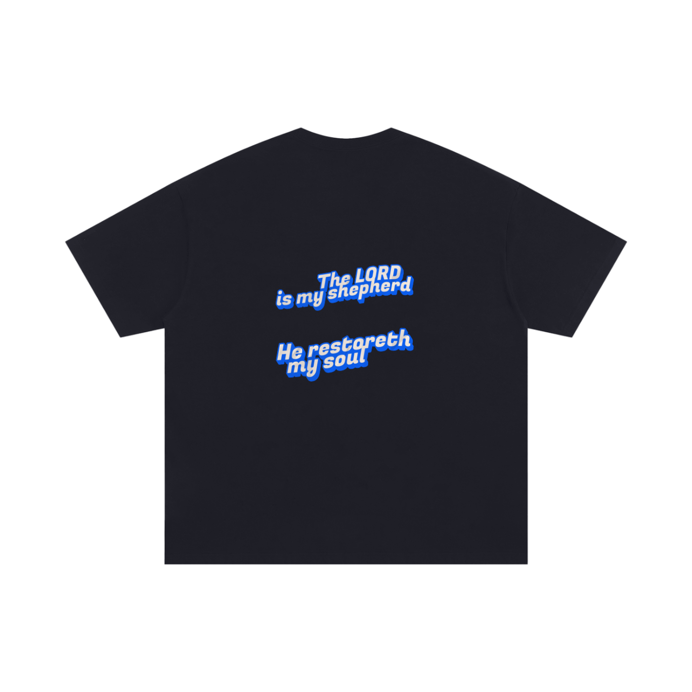 “Psalm23” T-Shirt